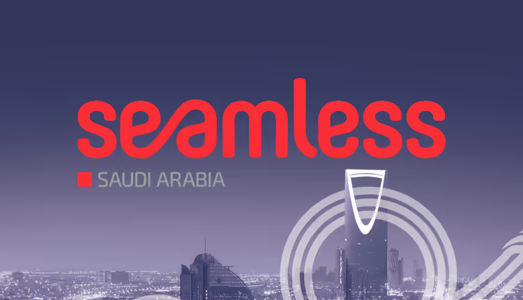 Seamless Saudi Arabia 2025